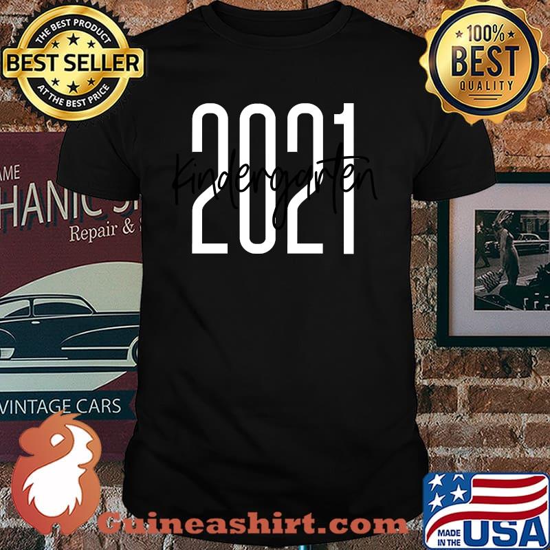 2021 Kindergarten Teacher Cute Kindergartener new student T-Shirt