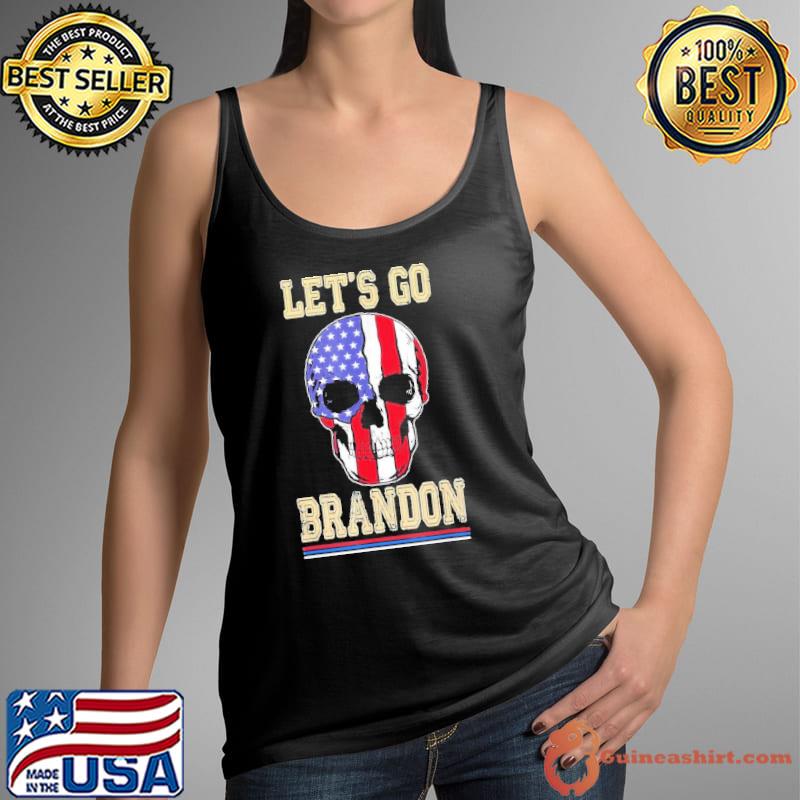 2021 Let’s Go Brandon, Skull American Flag Skull USA Shirt Tank Top