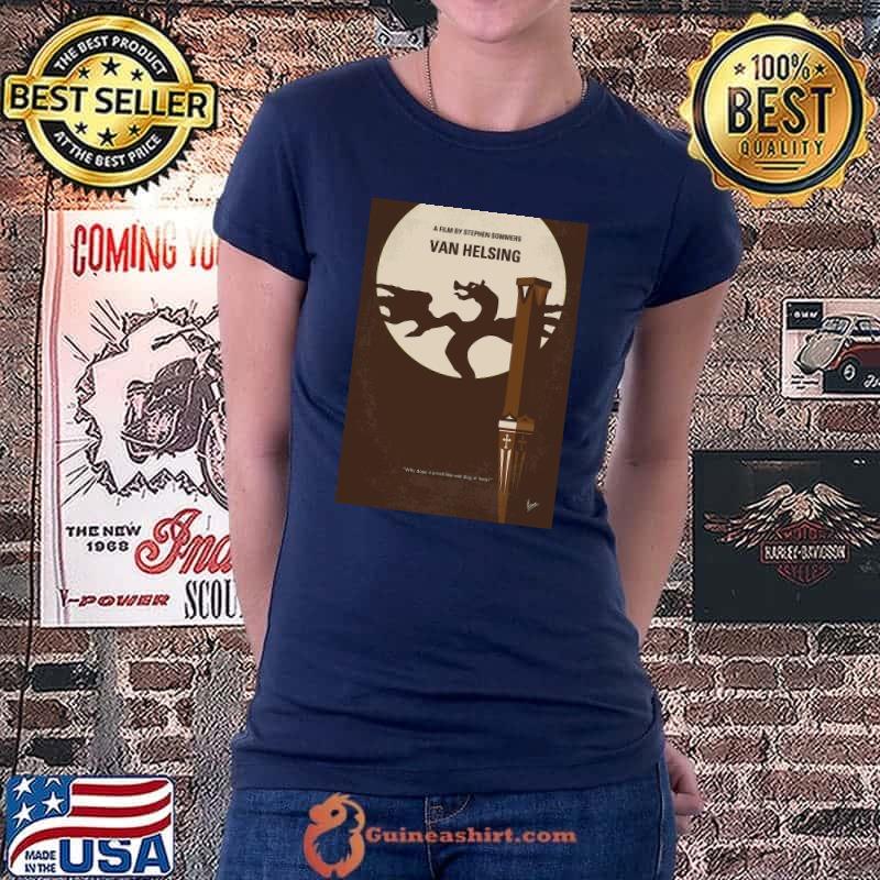 A Film By Stephen Sommers My Van Helsing Minimal Movie Poster Chungkong Shirt Ladiestee