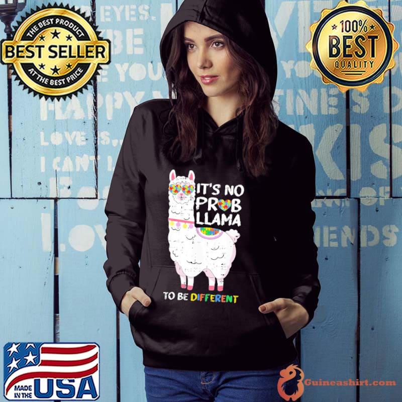 Be Different Autism Awareness No Prob Llama Shirt