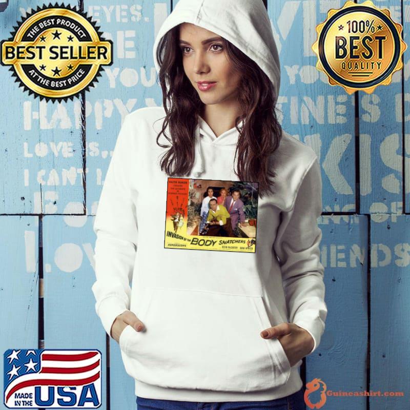 Best invasion of the Body Snatchers (1956) T-Shirt Hoodie