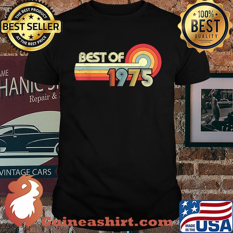 Best of 1975 Vintage Gift 45 Years 45 Birthday Woman Man T-Shirt