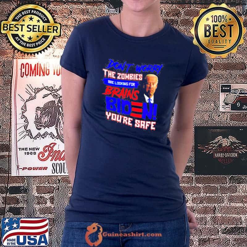 Biden don’t worry the zombies are looking for brains s Ladiestee