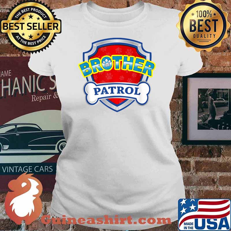 Birthday Boy Brother Patrol Dogs Lover Kid T-Shirt Ladies tee