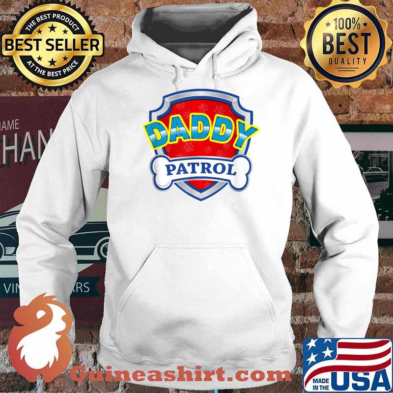 Birthday Boy Daddy Patrol Dogs Lover Kid T-Shirt Hoodie