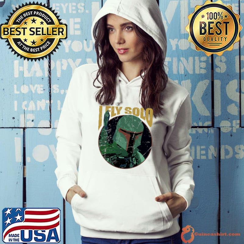 Boba Fett I Fly Solo Star Wars T-Shirt Hoodie