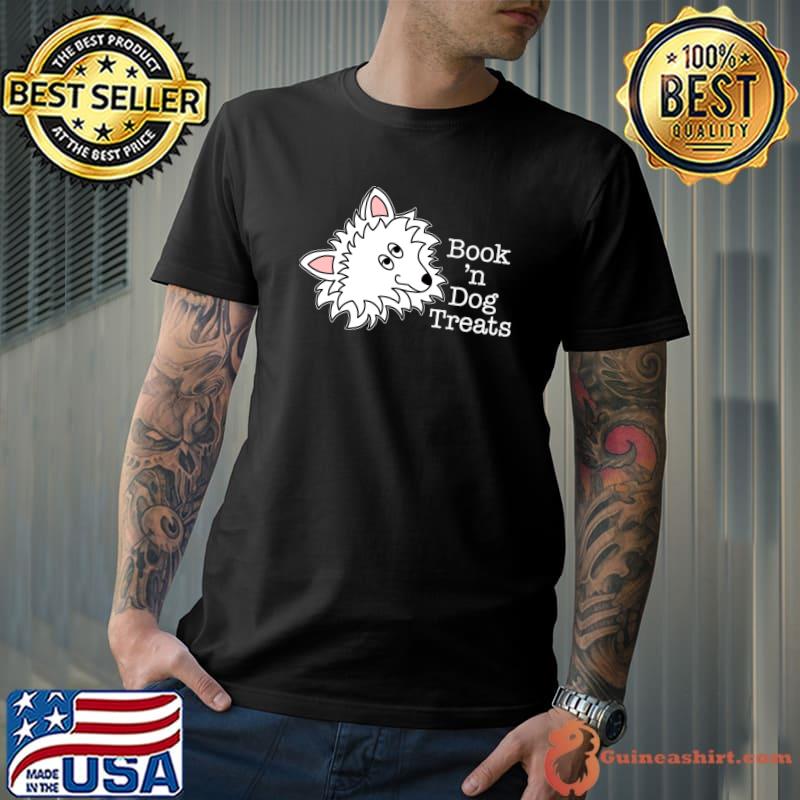 Book 'n Dog Treats Classic T-Shirt