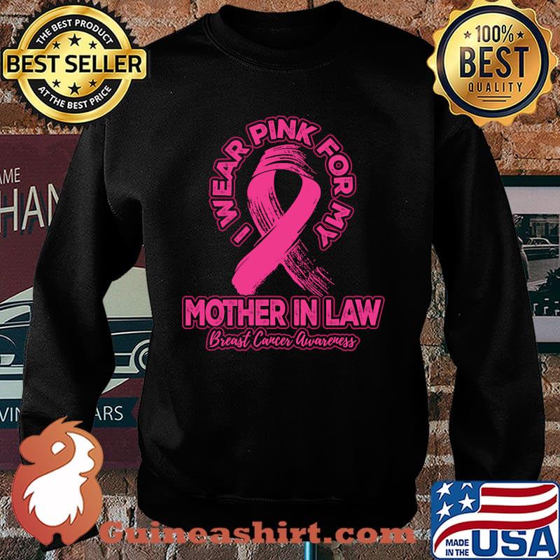 I Wear Pink For My Mother In Law Breast Cancer Awareness Tee Shirt