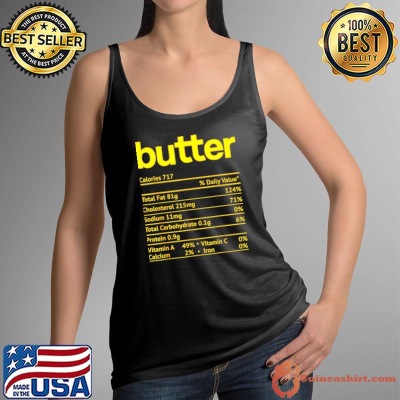 Butter Nutrition Facts Funny Thanksgiving Christmas Essential T-Shirt Tank Top