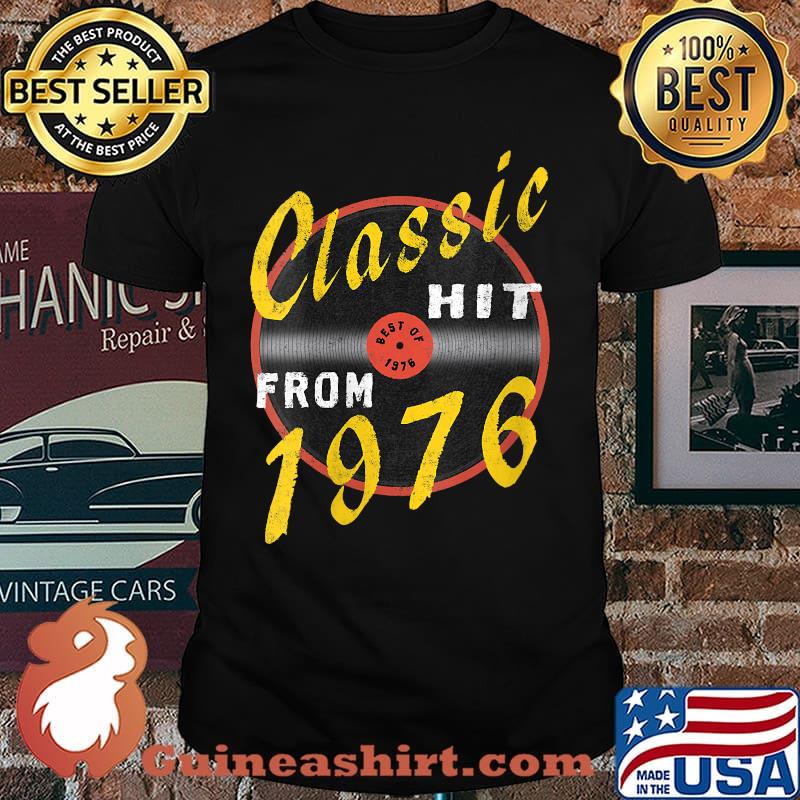 Classic Hit From 1976 Vinyl – Born In 1976 Vintage Birthday T-Shirt
