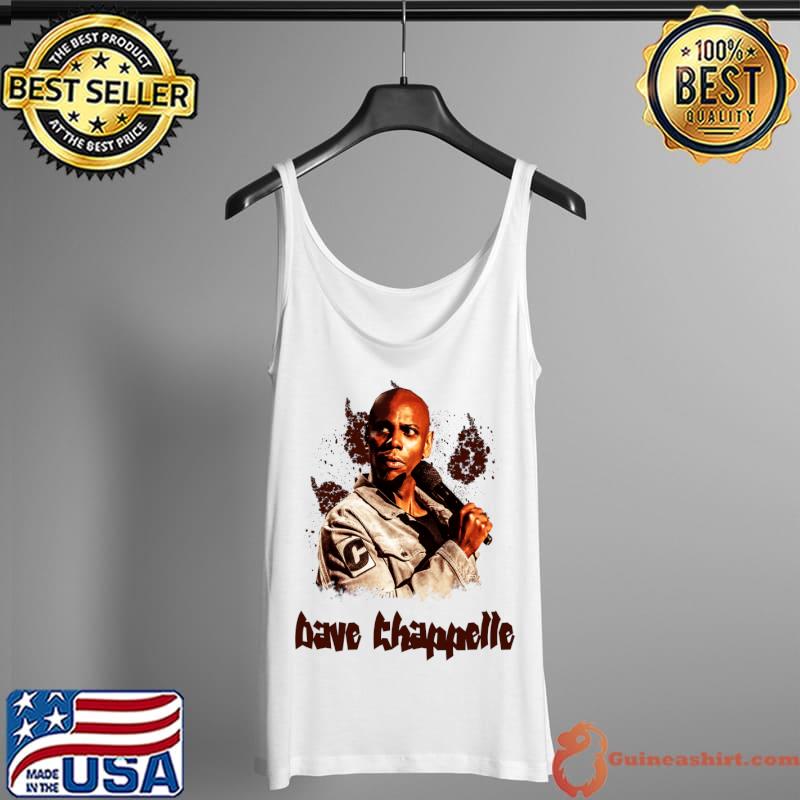 Dave Chappelle T-s Tank Top