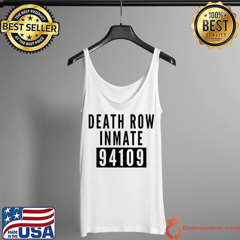 Death Row Inmate 94109 Halloween Jail Inmate Prison Costume T-Shirt Tank Top