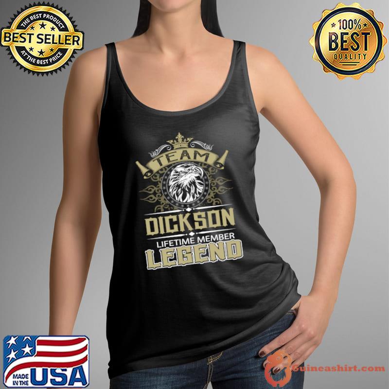 Dickson Eagle Lifetime Member Legend T-Shirt Tank Top