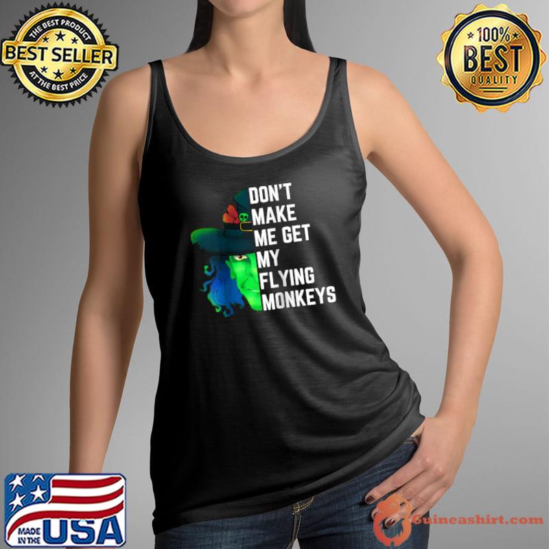 Don't Make Me Get My Flying Monkeys Funny Witch Costume Raglan Baseball T-s Tank Top
