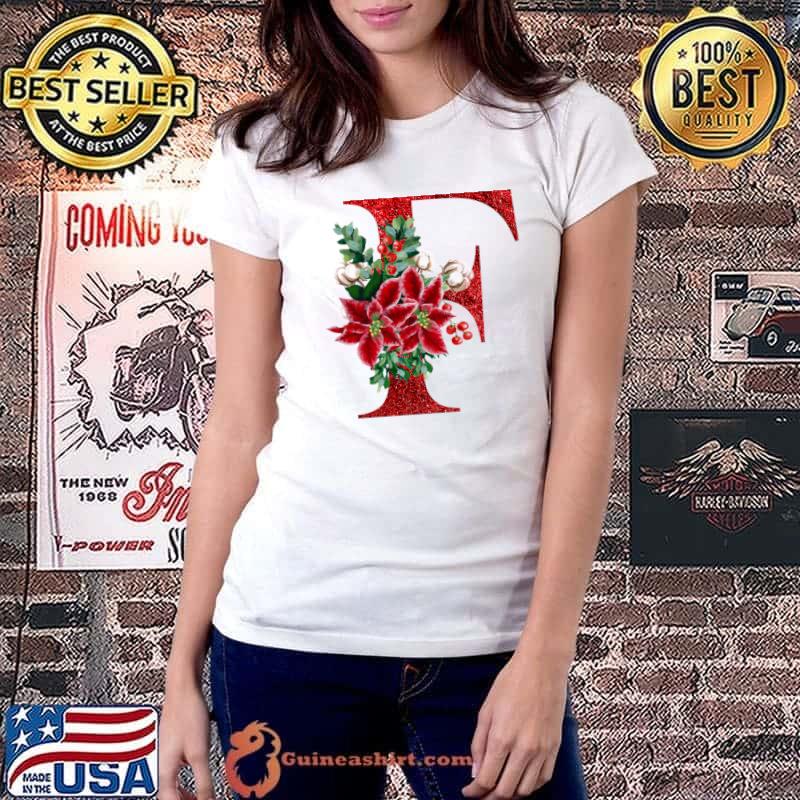 F-Letter F-Initial F-Monogram F, Glitter Letter F with Pointsettia, Christmas, Red, Green T-s Ladiestee