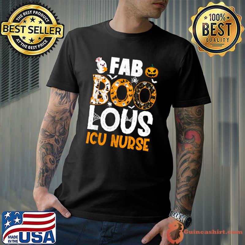 Faboolous ICU Nurse Halloween 2021 Costume Spooky Nursing T-Shirt