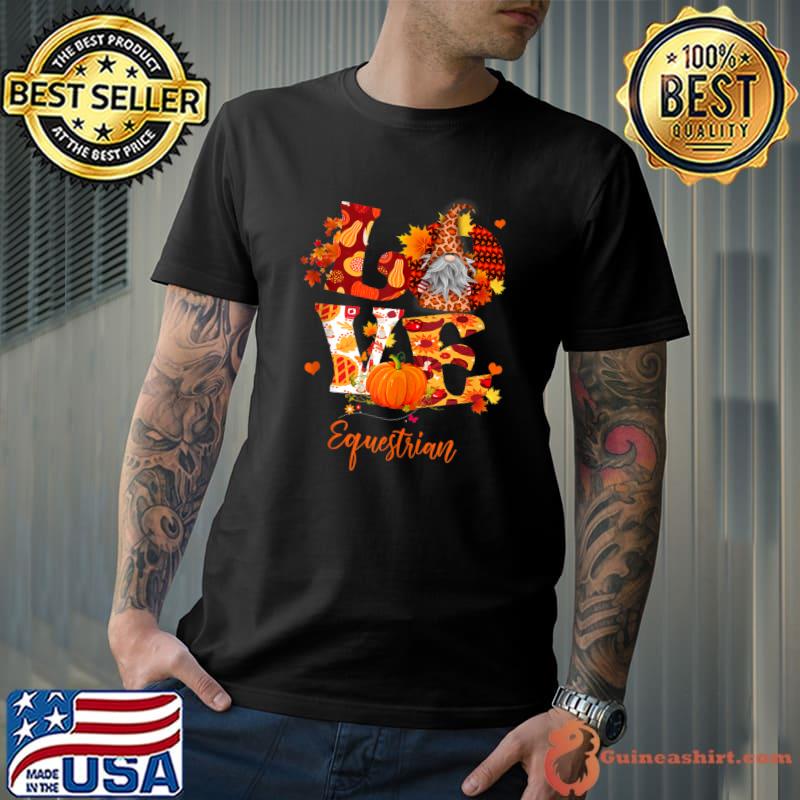 Fall Leopard LOVE Gnome Equestrian Thanksgiving T-shirt