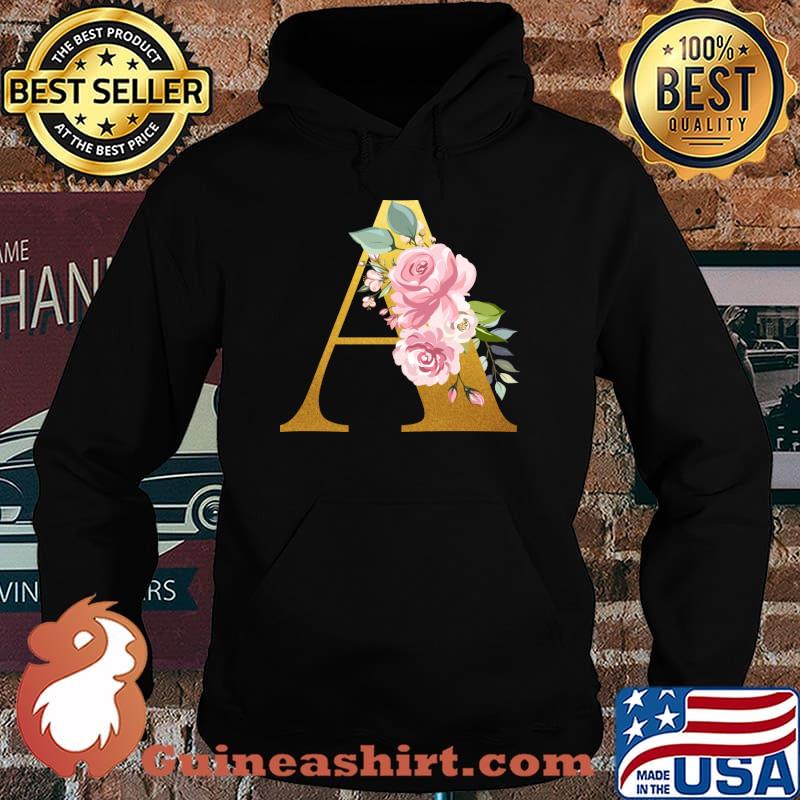 Floral Monogram Floral Letter A T-Shirt Hoodie