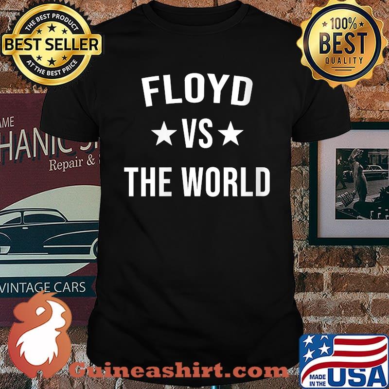 FLOYD Vs The World Family Reunion Last Name Team Custom T-Shirt
