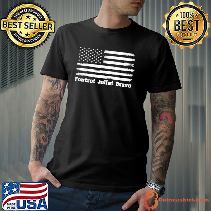 Foxtrot Juliet Bravo Flag Shirt