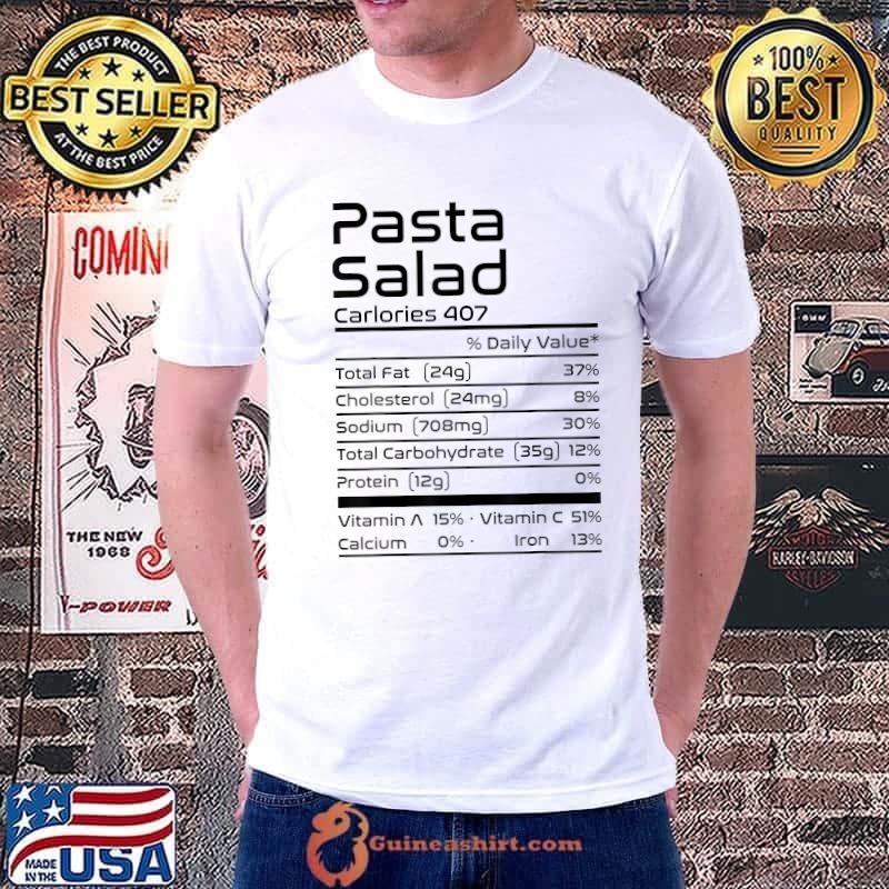 Fun Pasta Salad Nutrition Facts Thanksgiving Christmas Food T-Shirt