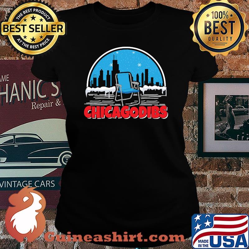 Funny Chicago souvenir Chicago Dibs Celebrating Chicago weather Lightweight T-s Laides tee