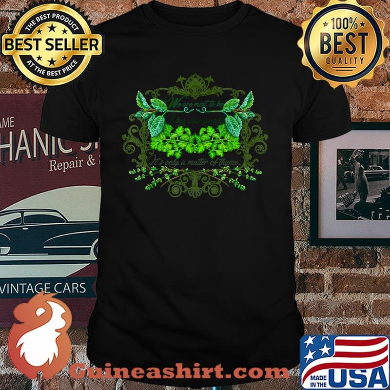Funny Herb Gardening T-Shirt