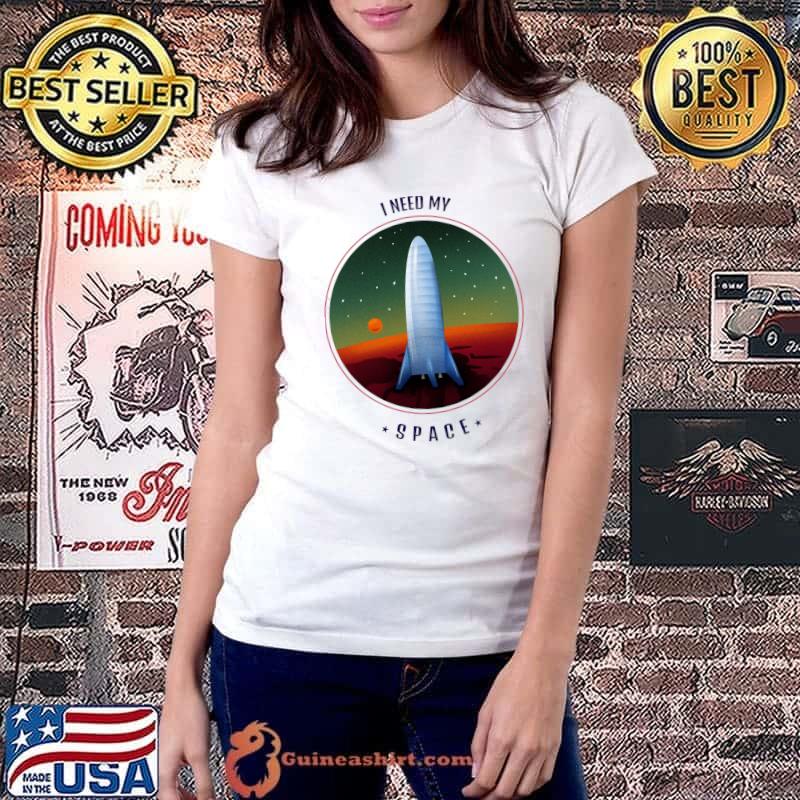 Funny i need My space Classic T-Shirt Ladiestee