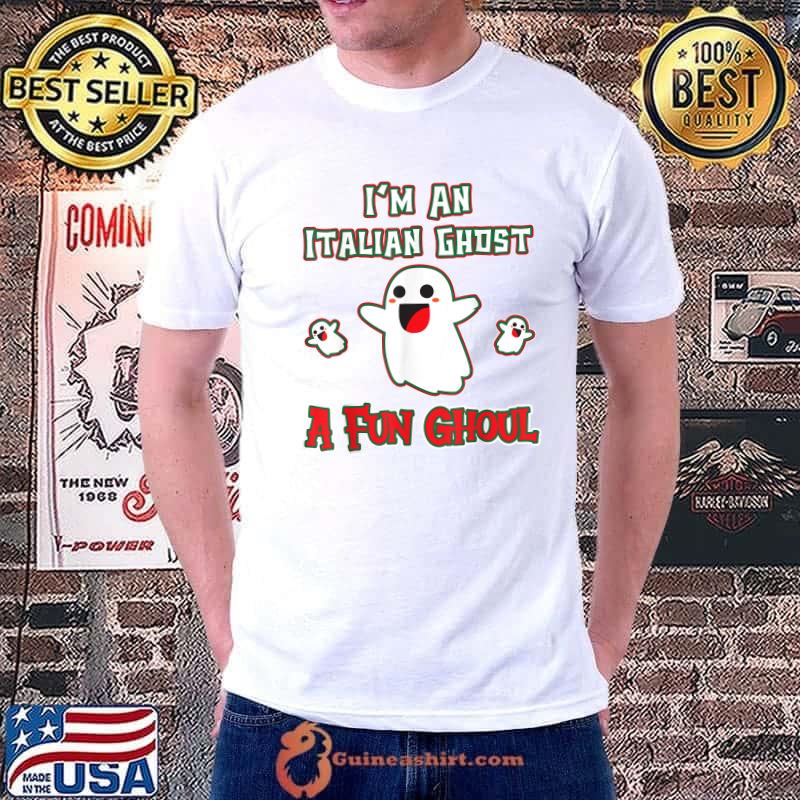 Funny Italian Shirts Italy Halloween Ghost A Fun Ghoul T-Shirt
