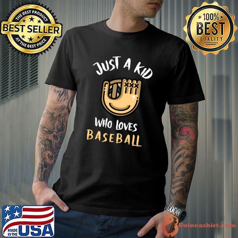 Funny just a kid who loves Baseball Classic T-Shirt
