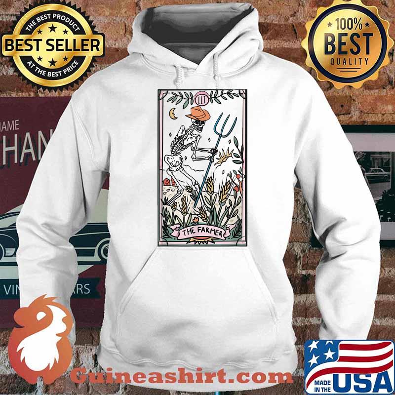 Funny Skeleton Farming Tarot The Farmer Gift Skeleton Lovers T-Shirt Hoodie