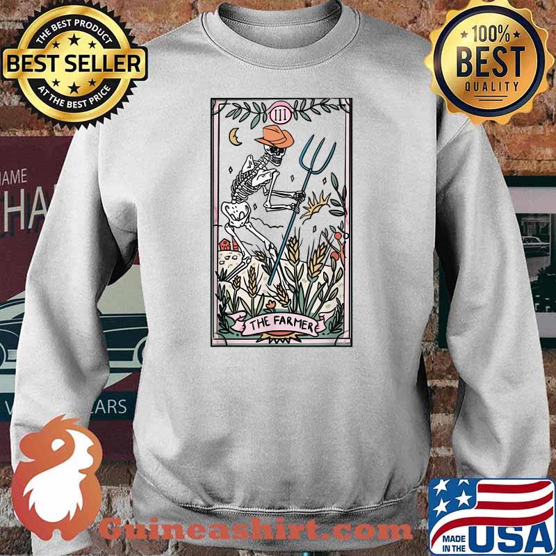 Funny Skeleton Farming Tarot The Farmer Gift Skeleton Lovers T-Shirt Sweater