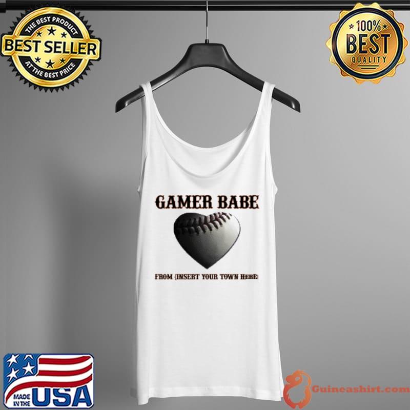 Gamer Babe From Insert Your Town Here Shirt Tank Top