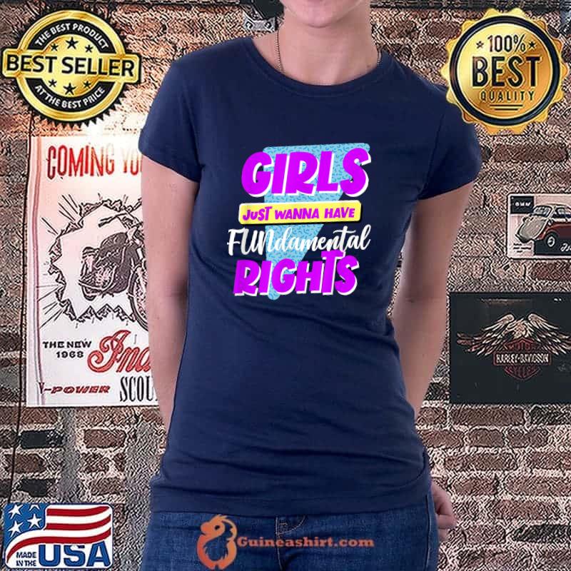 Girls Just Wanna Have FUNdamental Rights 80s Graphics T-Shirt Ladiestee