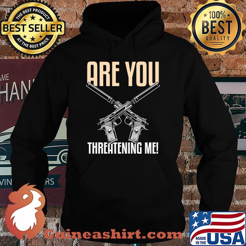 Halloween Are You Threatening Me T-Shirt Hoodie