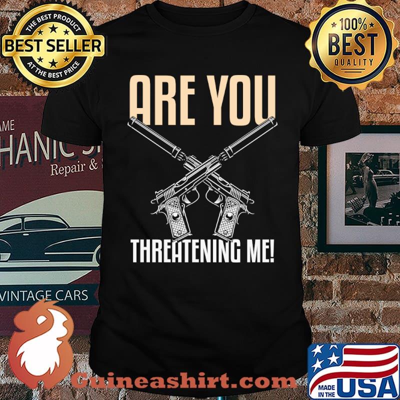 Halloween Are You Threatening Me T-Shirt