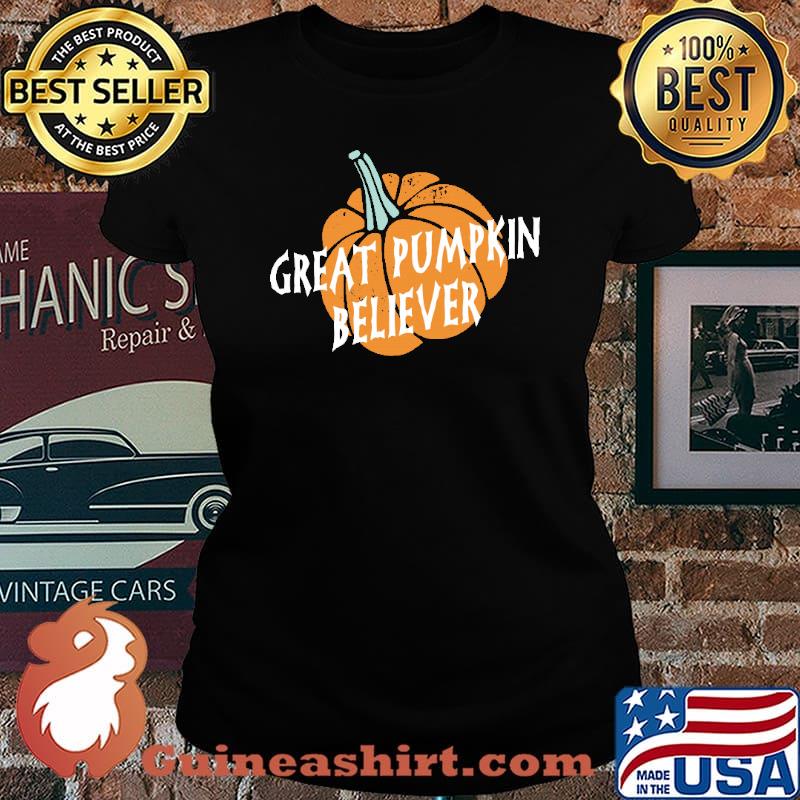 Halloween Great Pumpkin Believer Shirt Laides tee