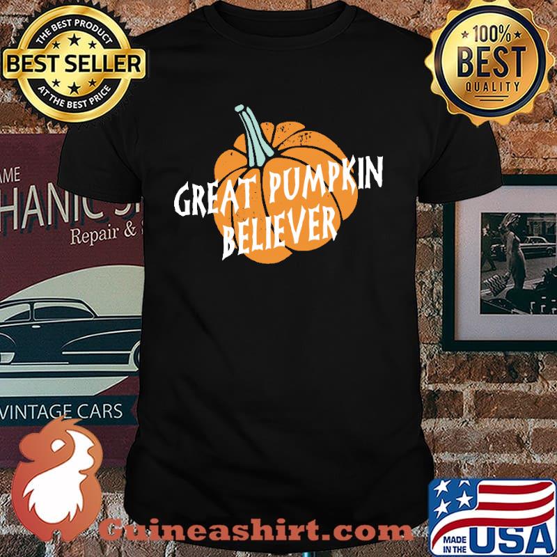 Halloween Great Pumpkin Believer Shirt