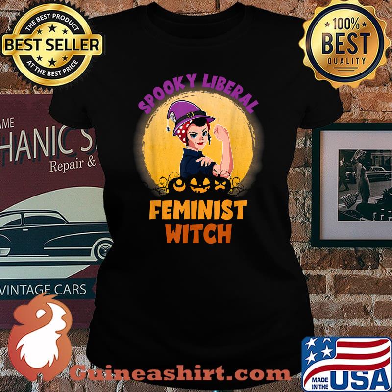 Halloween Spooky Liberal Feminist Witch Pro Choice Feminist T-Shirt Laides tee
