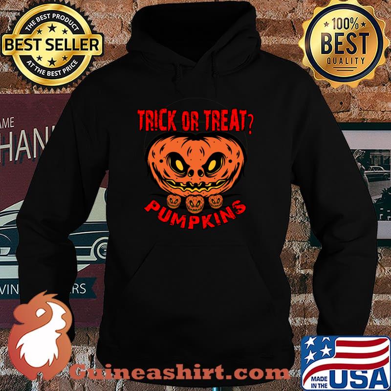 Halloween Trick or Treat Pumpkins T-Shirt Hoodie