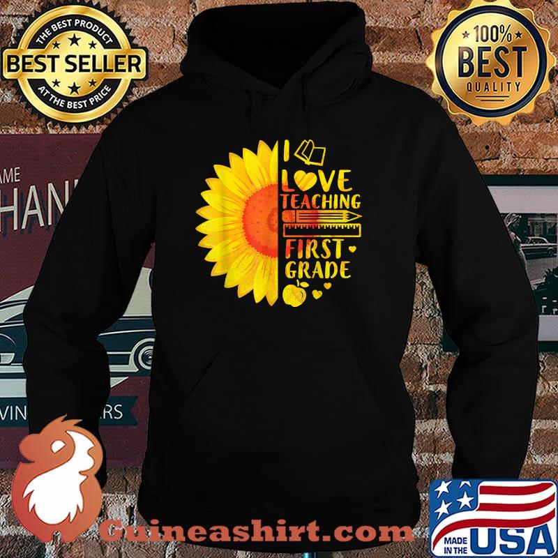 Heart Book Sunflower Teacher I Love Teaching 1st Grade Shirt Hoodie
