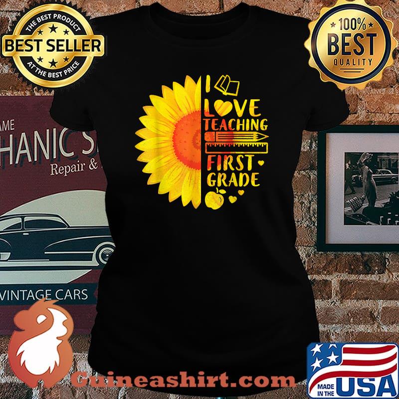 Heart Book Sunflower Teacher I Love Teaching 1st Grade Shirt Laides tee