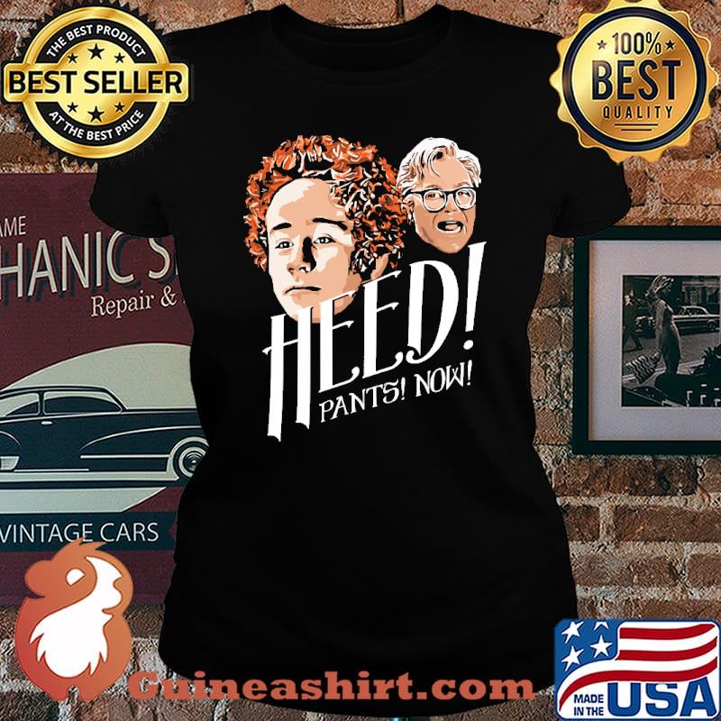 Heed Pants Now Shirt Laides tee