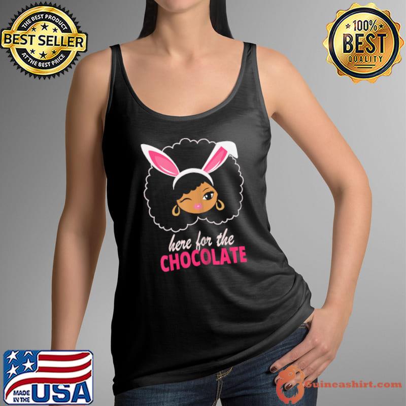 Here For The Chocolate Afro Girl Easter Bunny Ears s Tank Top