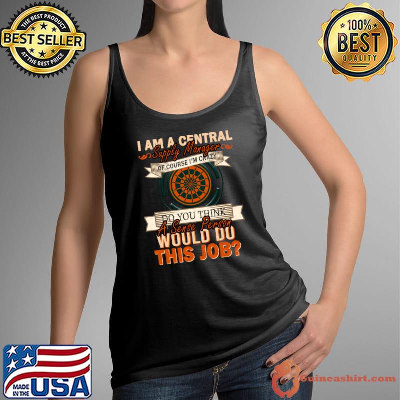 I am a Central Supply Manager Essential T-Shirt Tank Top