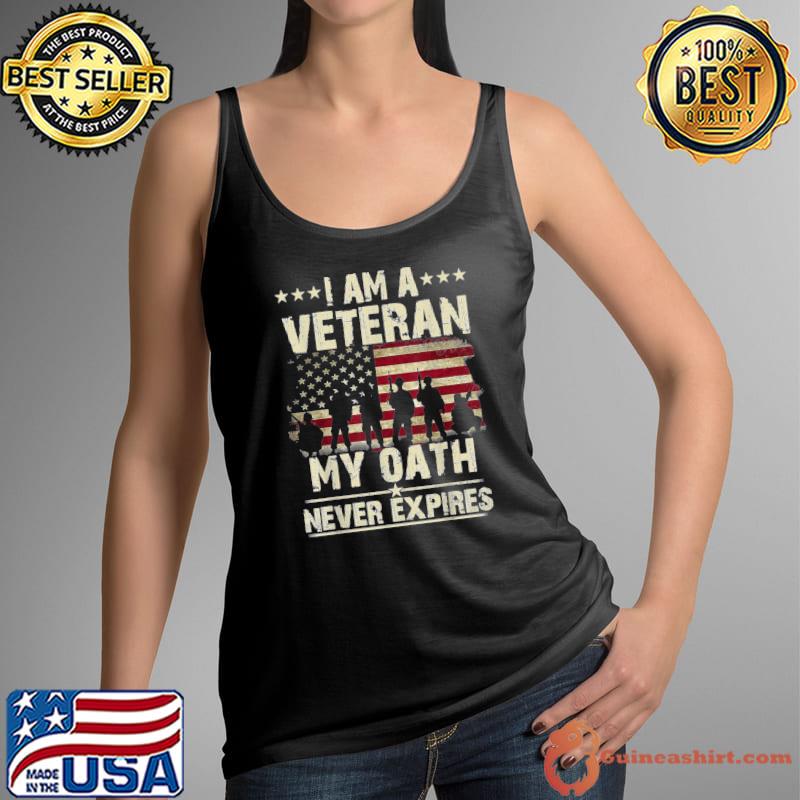 I am a veteran my oath never expires T- Tank Top