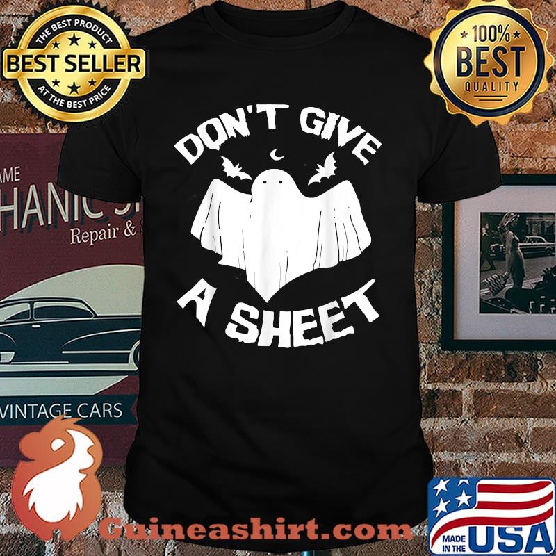 I Don't Give A Sheet Ghost Funny Halloween T-Shirt