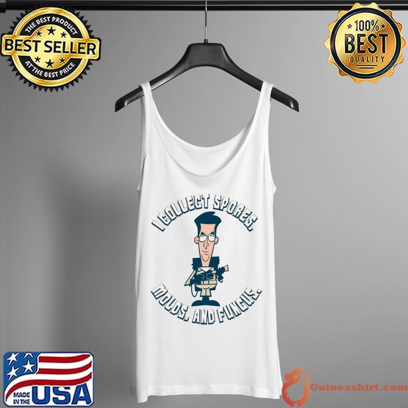 I gollegt spores molds and fungus T-s Tank Top