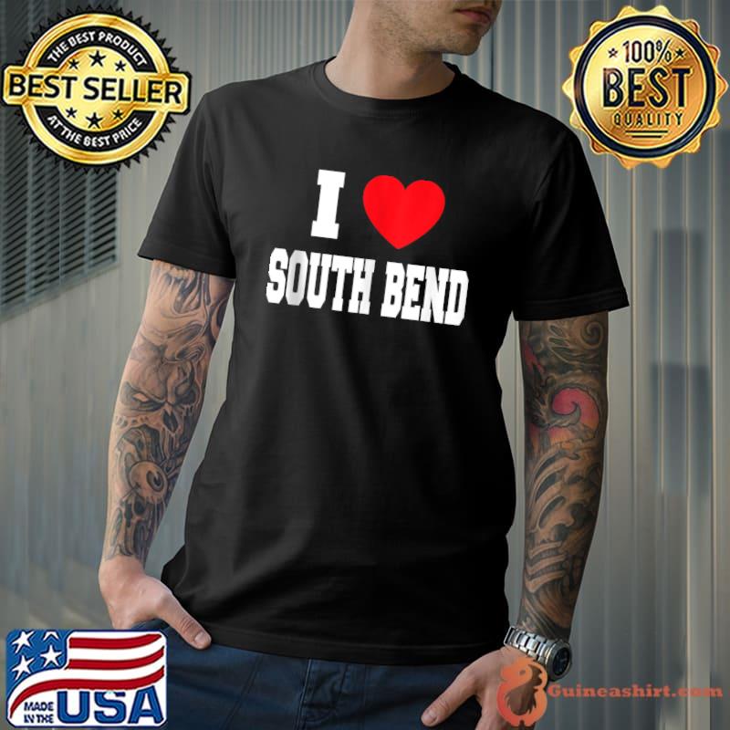 I Love South Bend T-shirt