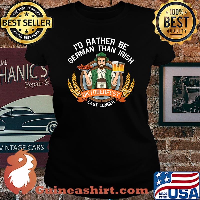 Id Rather Be German Oktoberfest Funny Sarcastic Bavarian Premium T-Shirt Laides tee